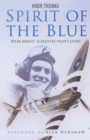 Spirit of the Blue : A Fighter Pilot's Story - Book
