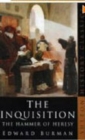 The Inquisition : The Hammer of Heresy - Book