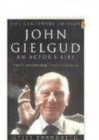 John Gielgud : An Actor's Life - Book