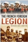 The French Foreign Legion - Book