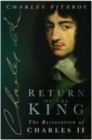 Return of the King : The Restoration of Charles II - Book