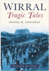 Wirral Tragic Tales - Book