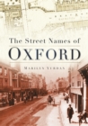 The Street Names of Oxford - Book