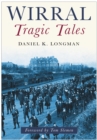 Wirral Tragic Tales - eBook