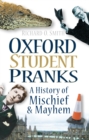 Oxford Student Pranks - eBook