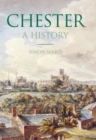 Chester: A History - Book