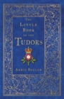 The Little Book of the Tudors - eBook