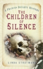 The Children of Silence : A Frances Doughty Mystery 5 - Book