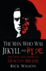 The Man Who Was Jekyll and Hyde - eBook