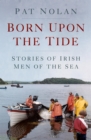 Born Upon the Tide - eBook