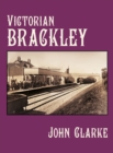 Victorian Brackley - Book