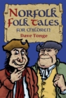Norfolk Folk Tales for Children - eBook