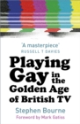 Playing Gay in the Golden Age of British TV - Book