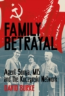Family Betrayal : Agent Sonya, MI5 and the Kuczynski Network - Book