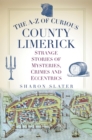 The A-Z of Curious County Limerick - eBook