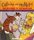 The Revenge Of The Baby-Sat : Calvin & Hobbes Series: Book Eight - Book