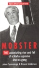 Mobster : The Astonishing Rise and Fall of a Mafia Supremo and His Gang - Book