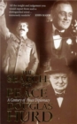 The Search For Peace : A Century of Peace Diplomacy - Book