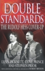 Double Standards : The Rudolf Hess Cover-Up - Book