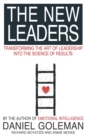 The New Leaders : Transforming the Art of Leadership - Book