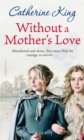 Without A Mother's Love - Book