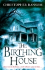 The Birthing House - Book