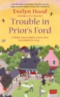 Trouble In Prior's Ford : Number 3 in series - Book