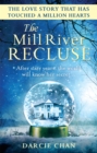 The Mill River Recluse - Book