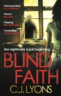 Blind Faith : A compelling and disturbing thriller with a shocking twist - Book