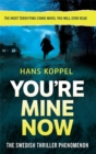 You're Mine Now - Book