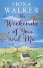 The Weekends of You and Me - eBook