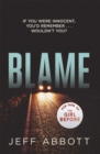 Blame : The addictive psychological thriller that grips you to the final twist - Book