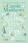 Million Love Songs : The laugh-out-loud, feel-good summer read of 2018 - Book