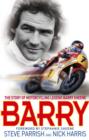Barry : The Story of Motorcycling Legend, Barry Sheene - eBook