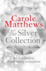 The Silver Collection : A collection of short stories from the Sunday Times bestseller - eBook