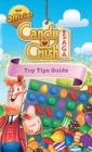 The Official Candy Crush Top Tips Guide - eBook