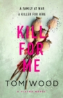 Kill For Me - eBook