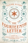 The Fourteenth Letter : The page-turning new thriller filled with a labyrinth of secrets - eBook