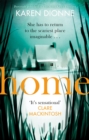 Home : A one-more-page, read-in-one-sitting thriller that you'll remember for ever - Book