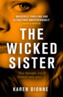The Wicked Sister : The gripping thriller with a killer twist - Book