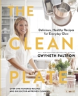 The Clean Plate : Delicious, Healthy Recipes for Everyday Glow - Book