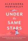 Under the Same Stars : A beautiful and moving tale of sisterhood and wilderness - Book