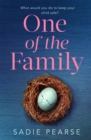 One of the Family : the must-read, suspenseful novel you won't be able to put down! - Book