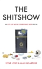The Shitshow : An ‘Is It Just Me Or Is Everything Shit?' Special - Book
