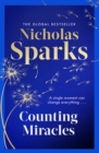 Counting Miracles : the brand-new heart-breaking yet uplifting novel from the author of global bestseller, THE NOTEBOOK - Book