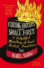 Curing Hiccups with Small Fires - Book