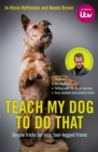 Teach My Dog To Do That - Book