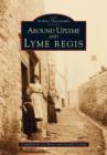 Around Uplyme and Lyme Regis - Book