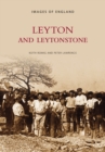 Leyton and Leytonstone - Book