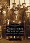 Goldthorpe, Thurnsloe and Bolton-on-Dearne - Book